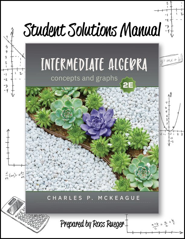 Student Solutions Manual Intermediate Algebra: Concepts & Graphs, 2E